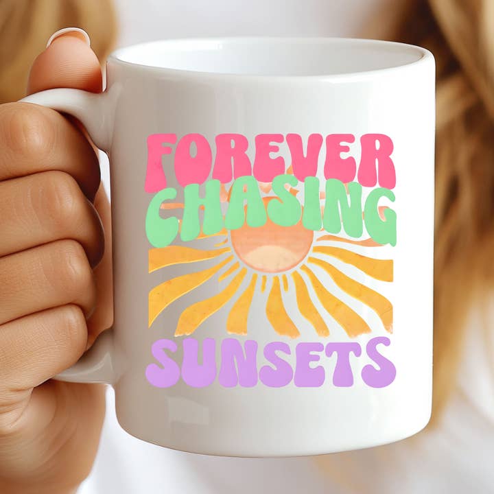 Hello Gorgeous Mugs - Wholesale Coffee Mug - Forever Chasing Sunsets Summer Mug