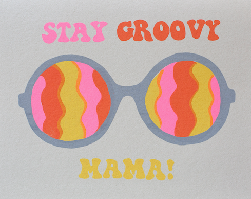 Alphabet Studios - Wholesale Mother's Day Card - GROOVY MAMA GREETING CARD1