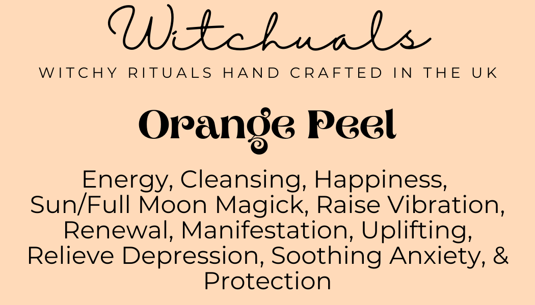 Witchuals - Rituals & Spellwork Apothecary – wholesale Meditation supplies – Orange Peel1