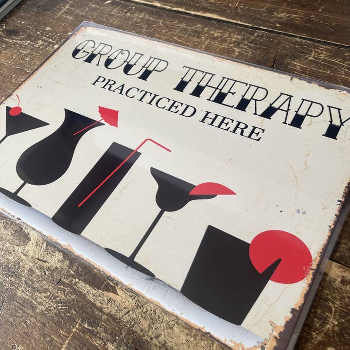 The British Metal Signs Company - Wholesale Sign - group Therapy Practiced here Bar Tin Sign Metal Sign Plaque