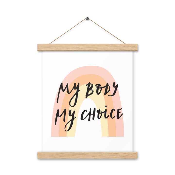 Mi cuerpo, mi elección Póster con barra para póster para venta al por mayor de Merchbaendchen