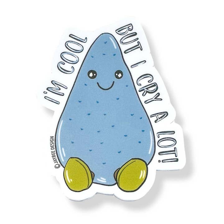 I'm Cool But I Cry A Lot Vinyl Sticker for wholesale by Jaybee Design
