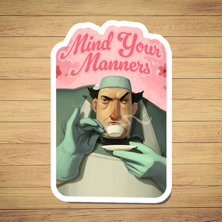 Mind your Manners Sticker for wholesale by Gap Closer Games
