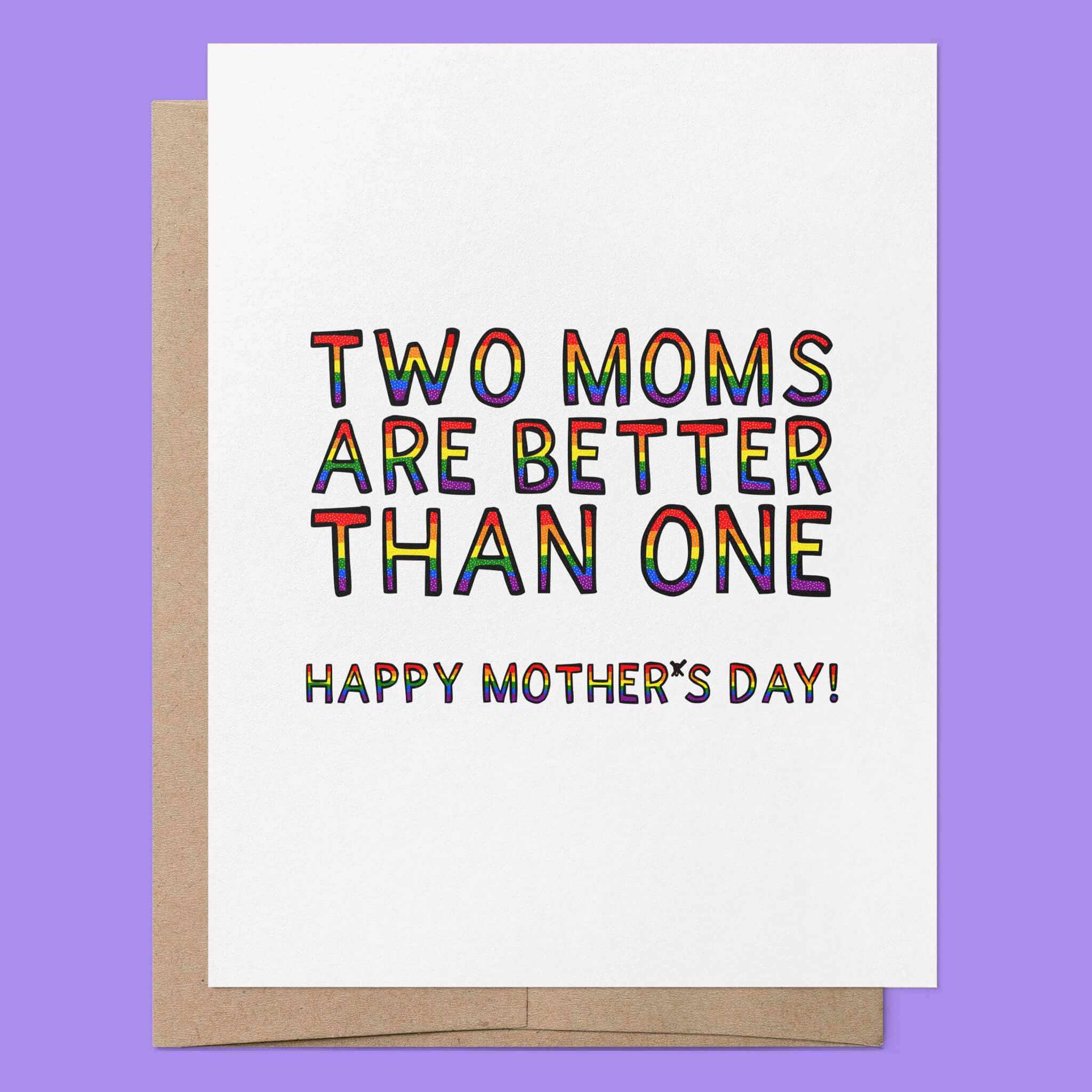 That Queer Card Co - Wholesale Mother's Day Card - Two Moms are Better than One | Lesbian Mother's Day Card2