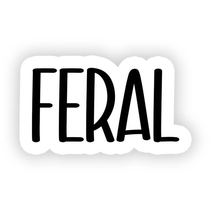 Rebel and Siren Stickers - Wholesale Sticker - Feral | Sarcastic | Waterproof Vinyl Sticker | 3"0