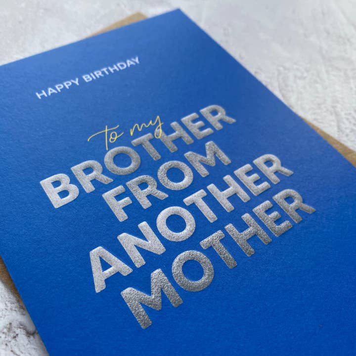 Tillykke med fødselsdagen bror fra en anden mors fødselsdagskort for engroshandel hos Heyyy Ltd