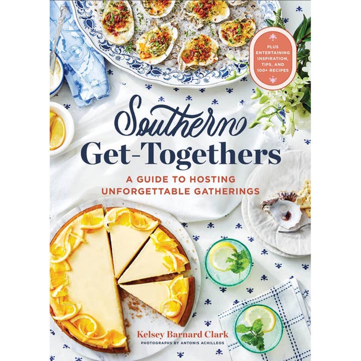 Southern Get-Togethers: A Guide to Hosting Unforgettable... for wholesale by The Local Palate Marketplace