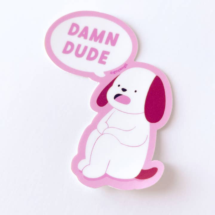 goyangii - Wholesale Sticker - Damn Dude Dog Waterproof Vinyl Sticker1