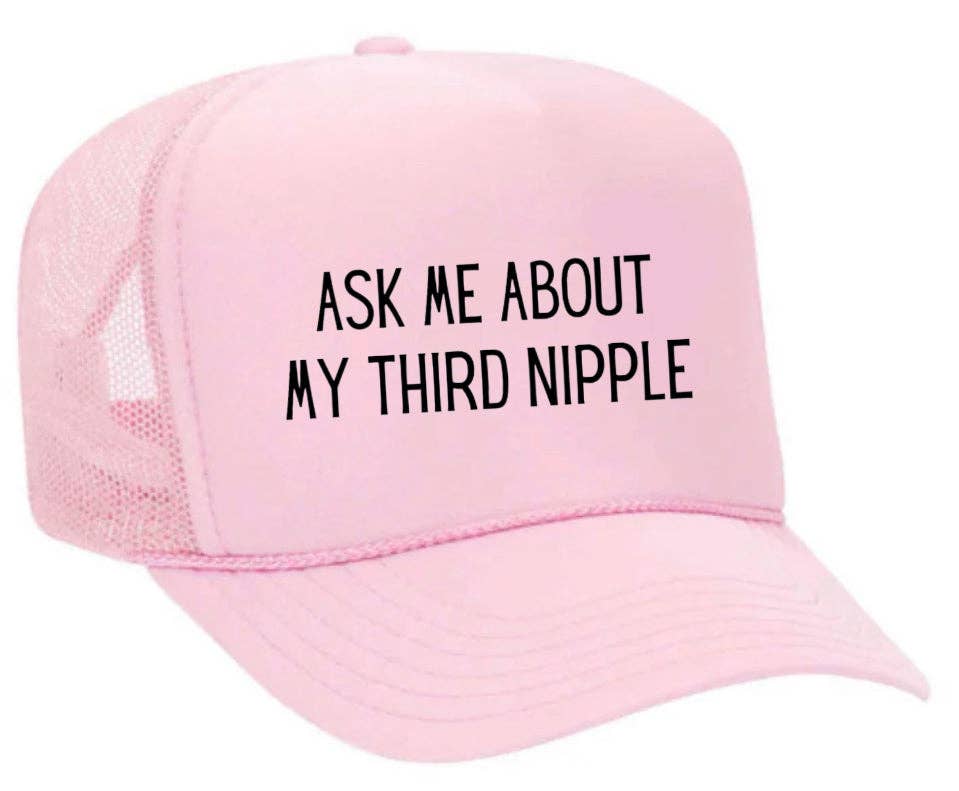 Inappropriate Trucker Hats - Wholesale Trucker Hat - Unisex - Ask Me About My Third Nipple Trucker Hat28