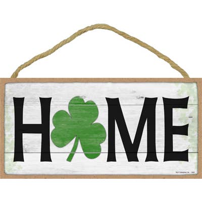 HOME with shamrock 5" x 10" wood plaque, sign - Simple Sign for wholesale by SJT Enterprises, Inc.