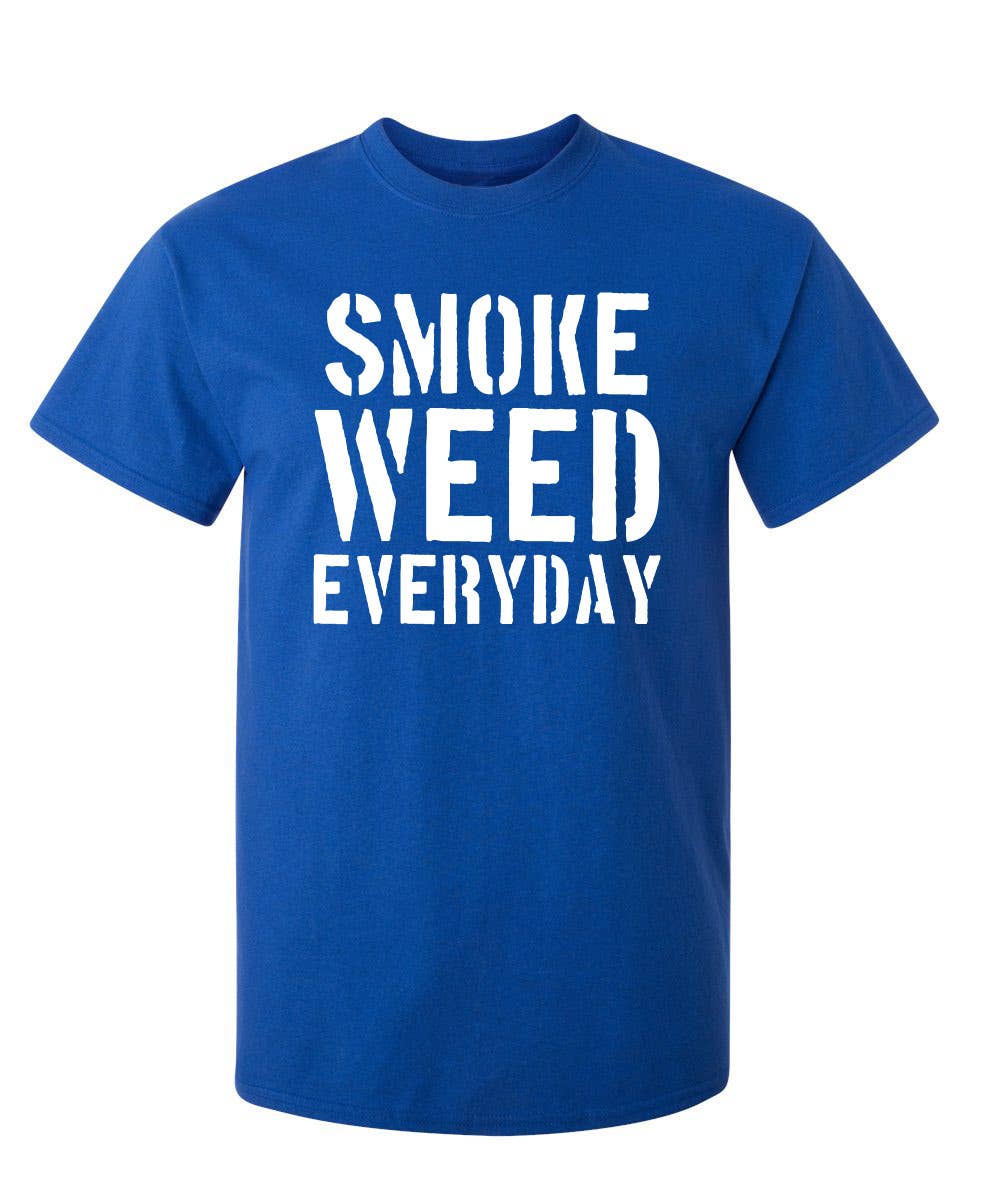 Feelin Good Tees - Wholesale Screen Printed T-Shirt - Unisex - Smoke Weed Everyday16