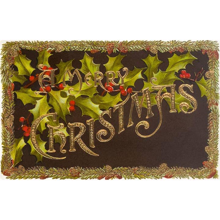 Kunstdruck MC-103 Frohe Weihnachten, Stechpalme und goldene Buchstaben für den Großhandel von Found Image Press