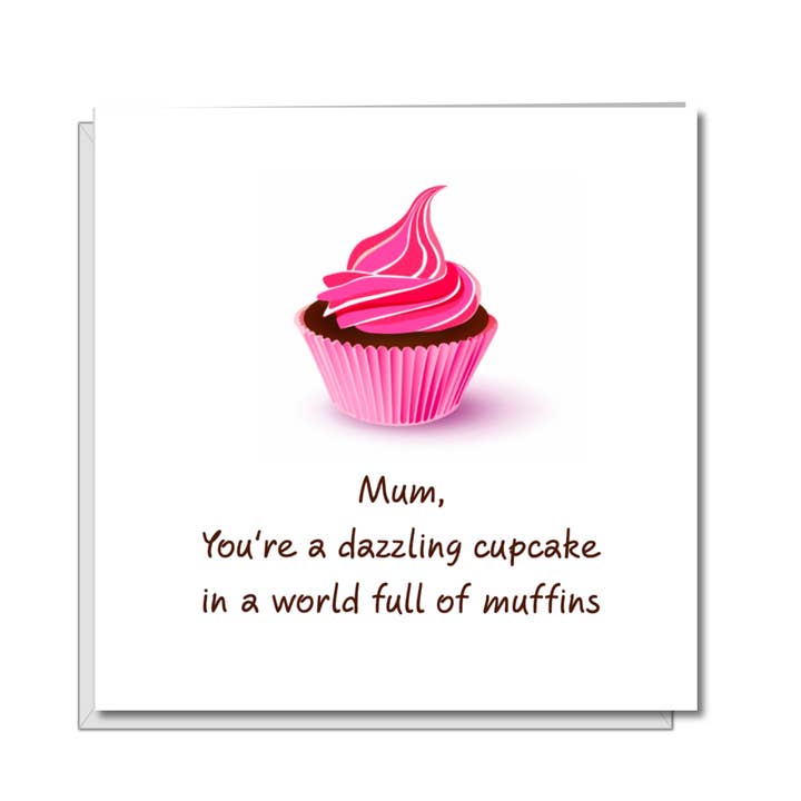 Bästa mors dagskort, mamma, mamma - rolig humoristisk underhållande kort Cupcake Cake bländande gnistrande glam glamorös glitter för wholesale av Swizzoo Cards