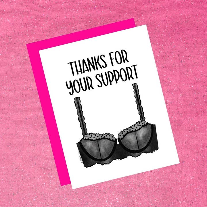 Obrigado pelo seu suporte - Cartão Bra - Muito engraçado, nota de agradecimento por atacado de Tiffany Ascensio Designs | Watercolor Greeting Cards