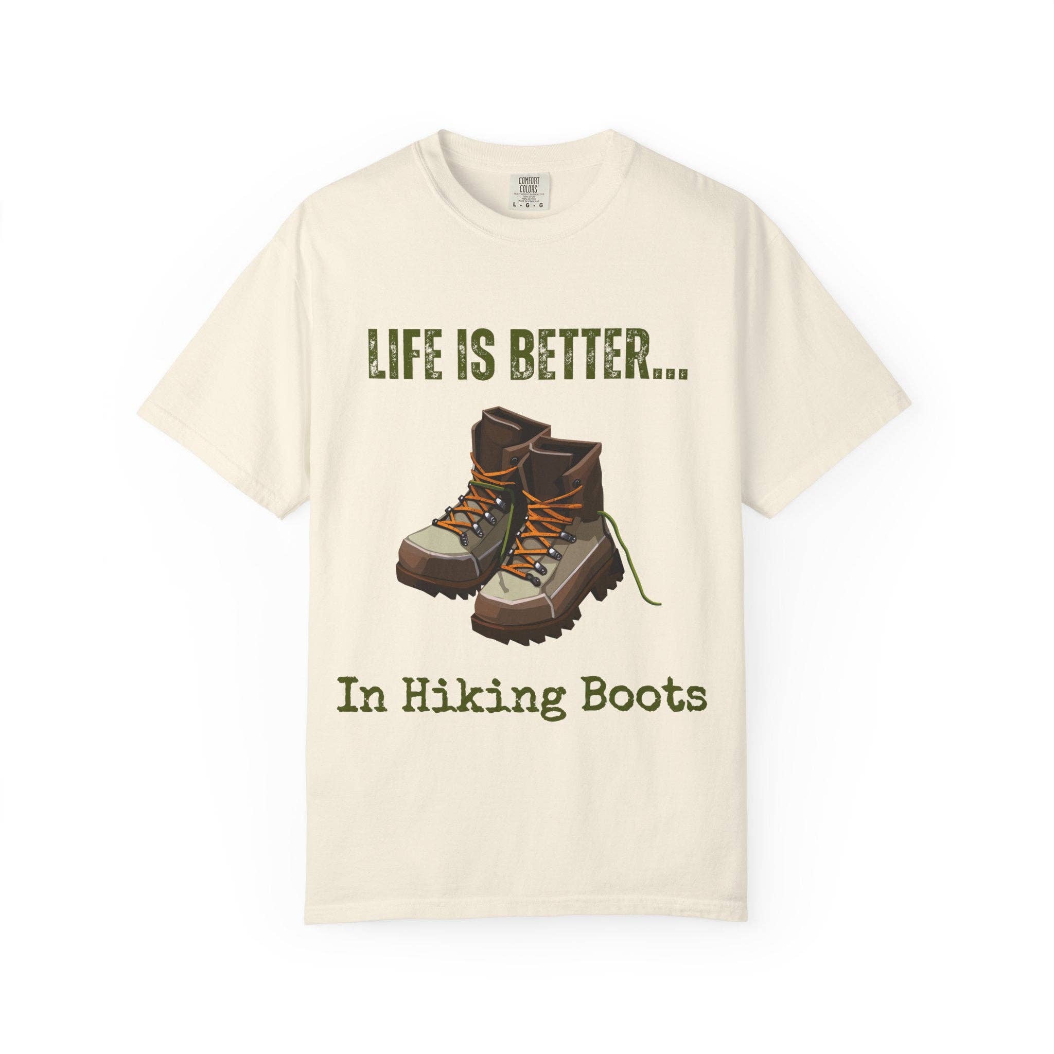 Restored By Nature Company - Wholesale Screen Printed T-Shirt - Unisex - Unisex Graphic Tee – Life Is Better…In Hiking Boots – Soft Cotton22