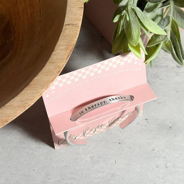 Katy Ryan Designs - Wholesale Cuff Bracelet - In Therapy, Thanks – Mental Health Awareness Cuff Bracelet1