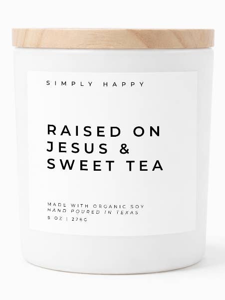 Criado con Jesús y Té Dulce | Vela de Soja de Lujo para venta al por mayor de Simply Happy