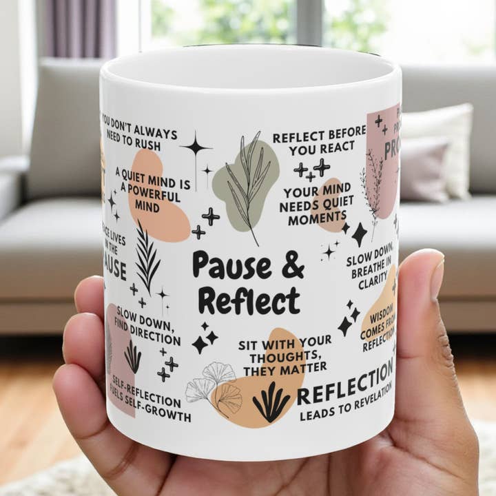 EMESLY - Wholesale Coffee Mug - Pause and Reflect Motivational Ceramic Coffee Mug; 11oz/15oz0