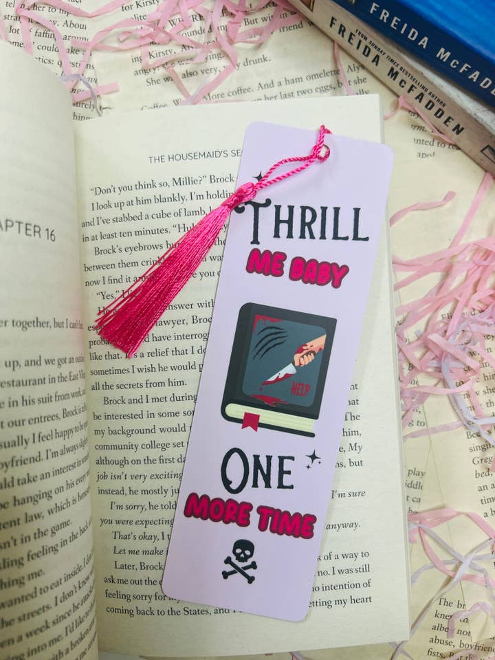 “Thrill Me Baby One More Time” Bookmark – True Crime Edition for wholesale by TheBookShack
