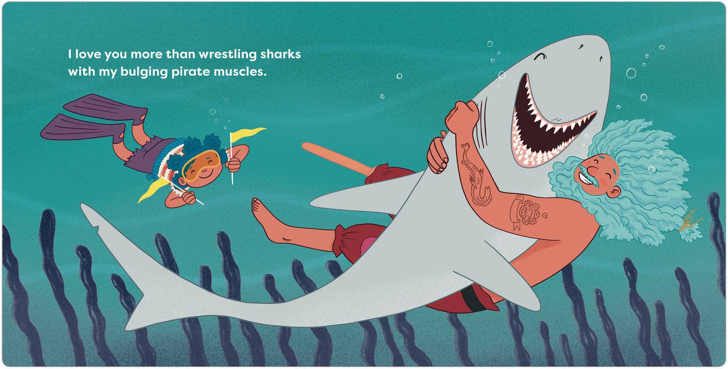 Hazy Dell Press - Vente Livre pour bébés et tout-petits (jusqu'à 2 ans) - Je t'aime plus que du pillage6