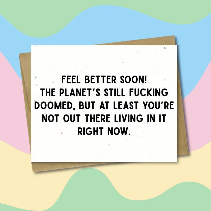 Get Well - Planet's Doomed for wholesale by Bitter Ink Studio