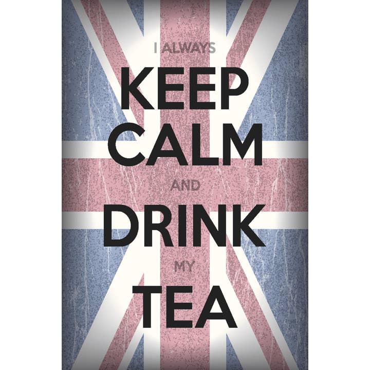 Bevar roen og drik te Union Jack britisk flag vægkunst for engroshandel hos Gotham Gifts