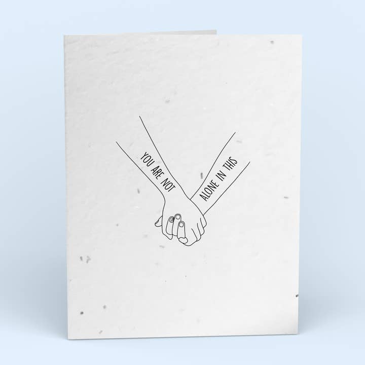 You Are Not Alone for wholesale by Cute Root