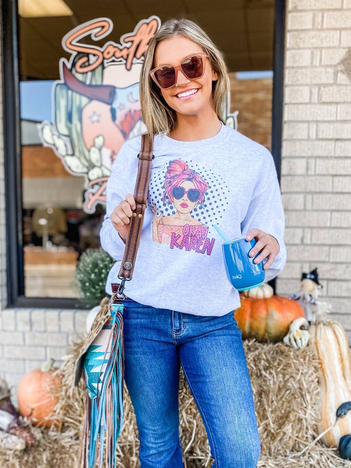 Okay Karen Sweatshirt for wholesale by Southern Roots
