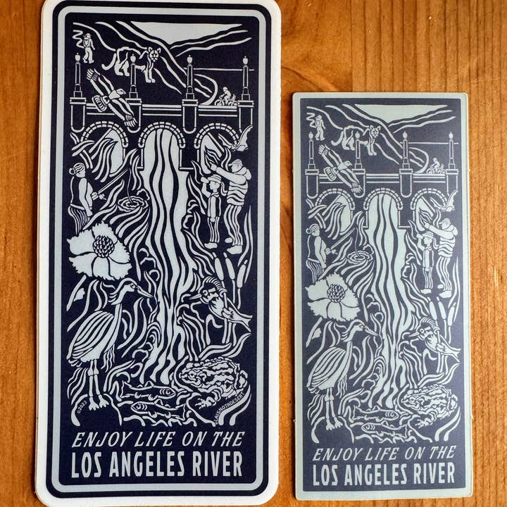 LA Is Not A Desert - Wholesale Sticker - Enjoy Life On The Los Angeles River Sticker4