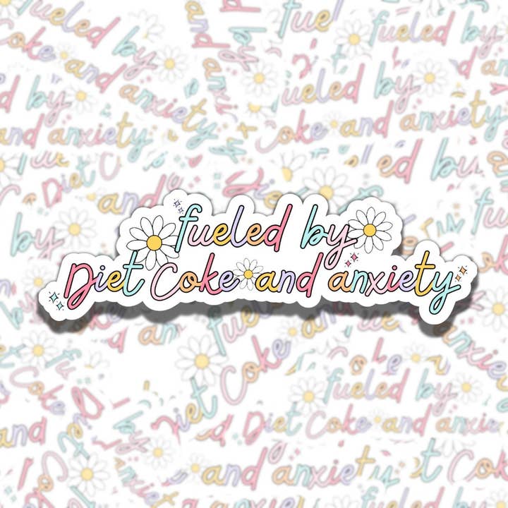 Angetrieben von Diät-Cola Angst Sticker - Psychische Gesundheit für den Großhandel von Sticky Sadness Designs