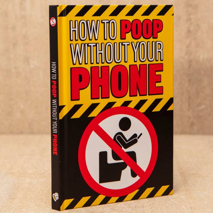 How To Poop Without Your Phone: Joke Gift Book for Men for wholesale by Boxer Gifts