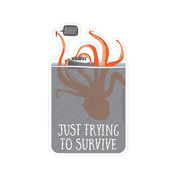 Trying to Survive Kraken Sticker for wholesale by Modern Printed Matter