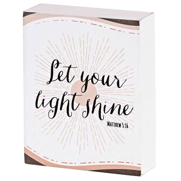 Tabletop Plaque Let You Light Shine 3X4 for wholesale by Dicksons