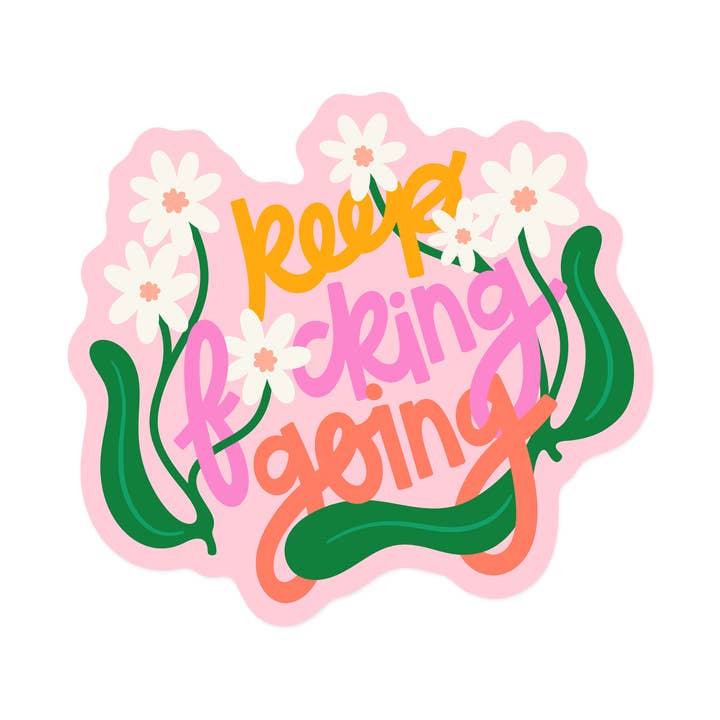 KANDS.CO - Wholesale Sticker - Keep F*cking Going Sticker0