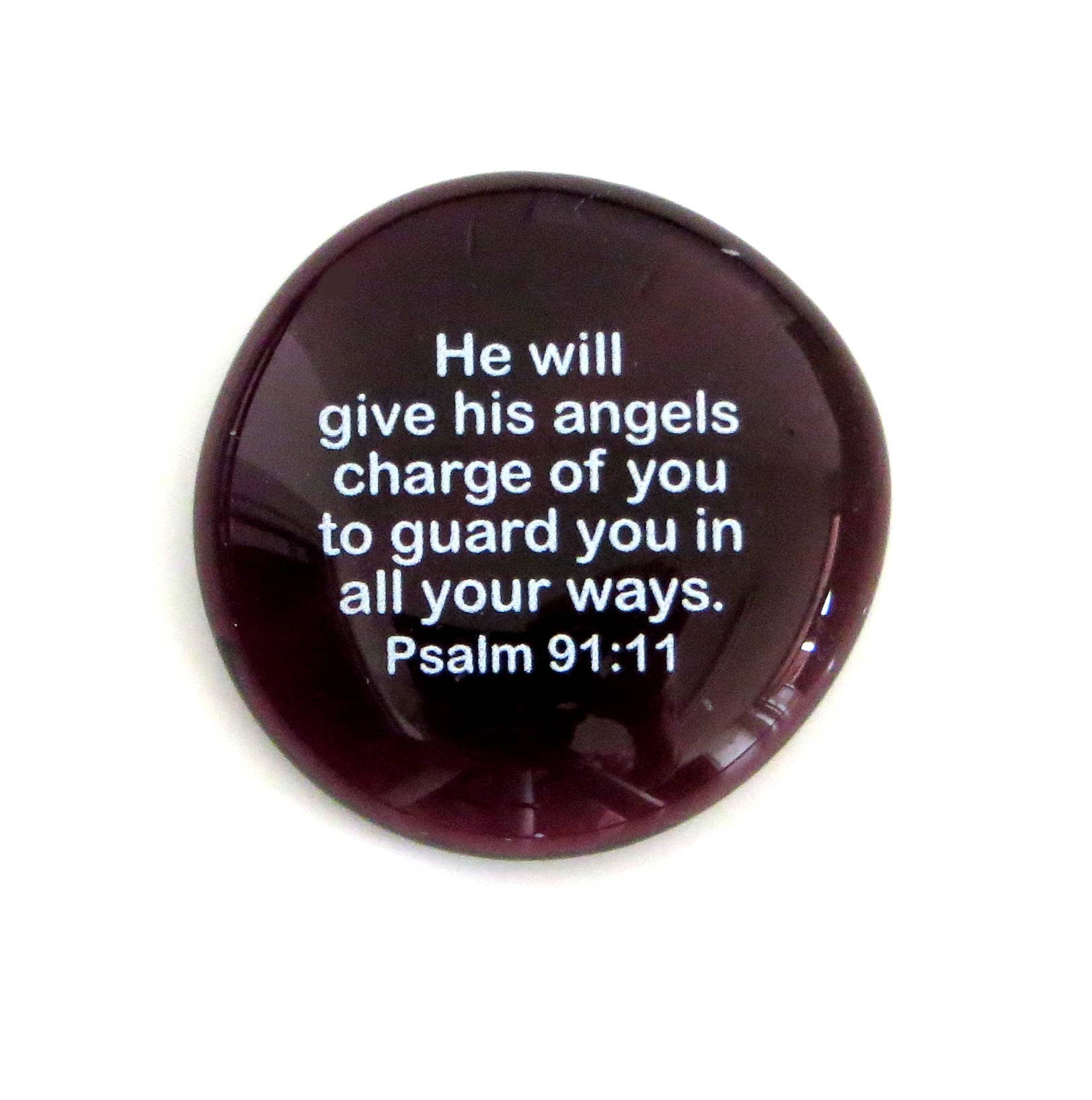 Lifeforce Glass, Inc. – wholesale Keepsake coin/token – Scripture Glass Stone: He Will Give His Angels...Psalm 91:111