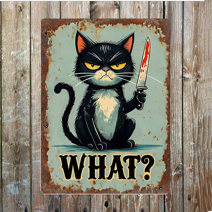 Wholesale WHAT ? Illustration Cat Blood Knife Metal Sign Plaque for Wholesale WHAT ? Illustration Cat Blood Knife Metal Sign Plaque for
