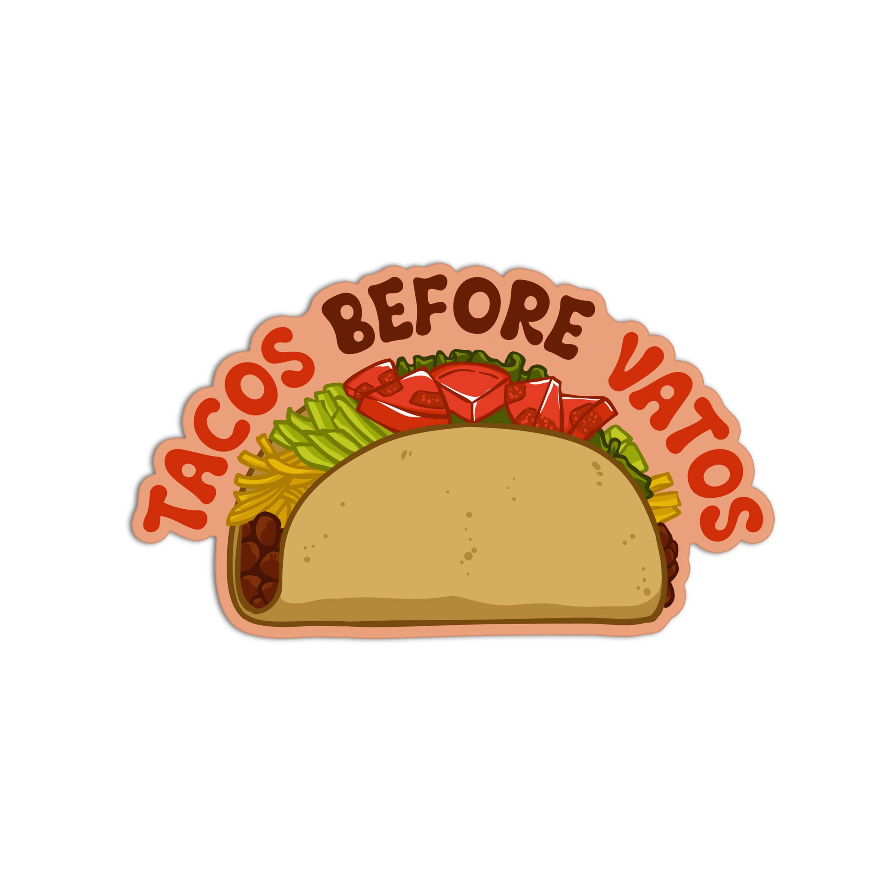 Girls Printing House - Wholesale Sticker - Tacos Before Vatos Mexican Textured Stickers
