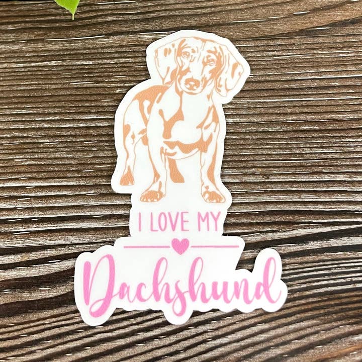 Adoro o meu autocolante de Dachshund, Raça de Cão | Autocolante ou Íman por atacado de Handmade by Marlayna