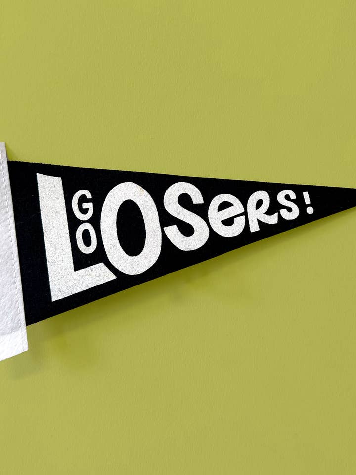 Go Losers! Small Screen-Printed Pennant for wholesale by MBMB