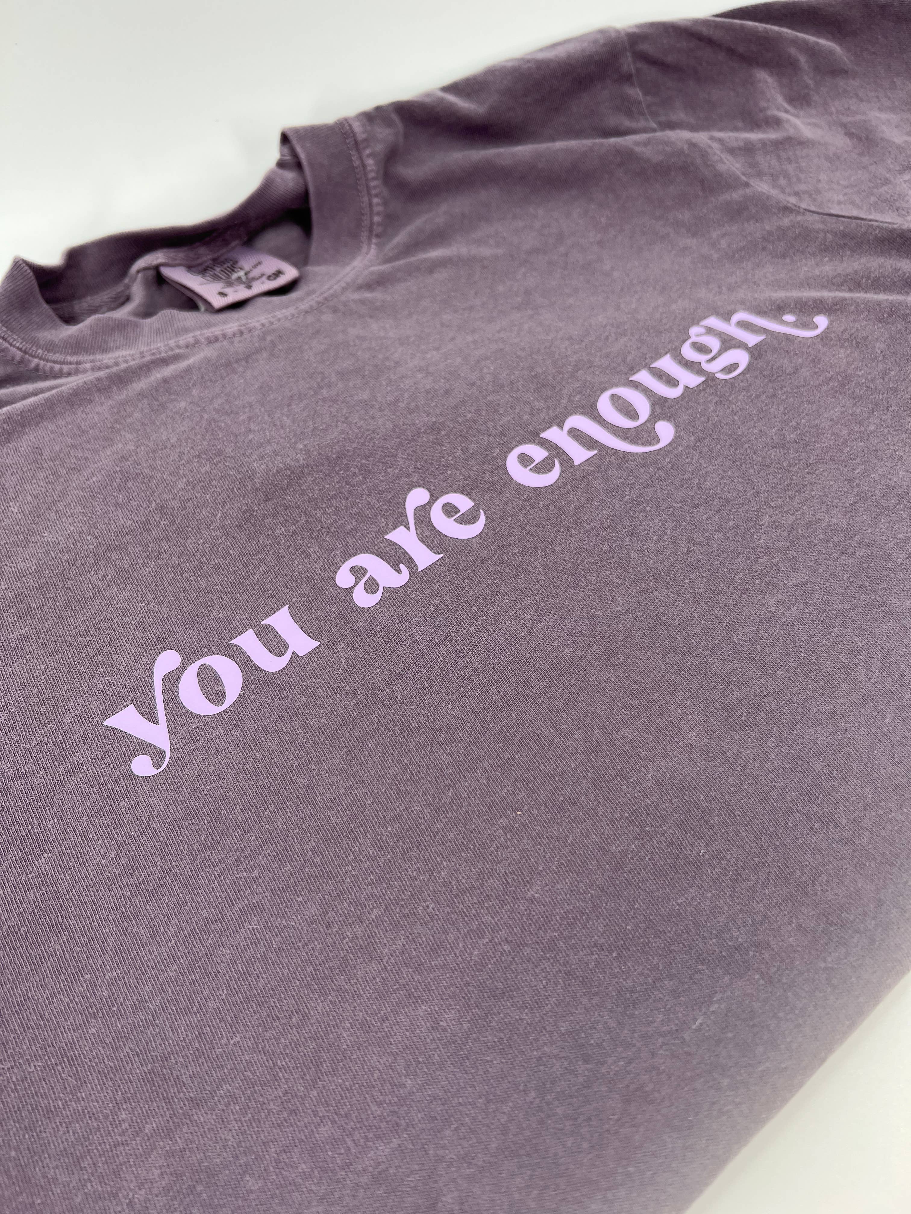 Ellie Jade Co - Wholesale Screen Printed T-Shirt - Women's - You Are Enough Short Sleeve Tee3