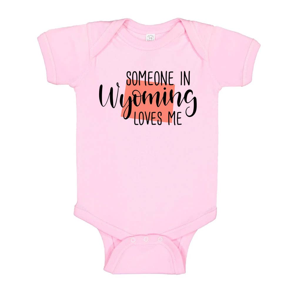 Itsy Bitsy Bella Co - Wholesale Bodysuit (Non-Footed) - Baby - Someone In Wyoming Loves Me Baby Bodysuit5