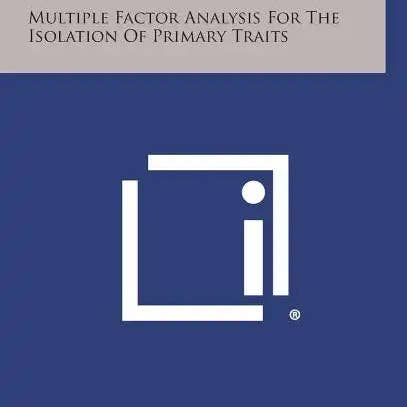 Books by splitShops - Wholesale Social Sciences Book - The Vectors Of The Mind: Multiple Factor Analysis For The Isolation Of Primary Traits - Hardcover
