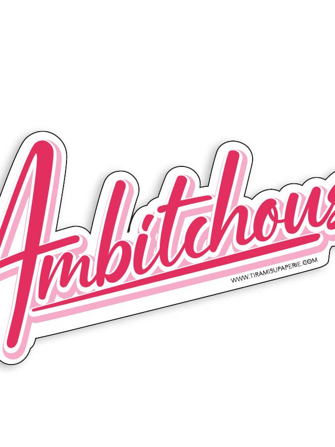 Ambitchous Sticker for wholesale by Tiramisu Paperie