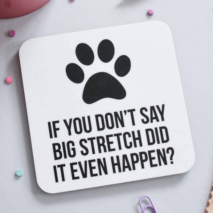Big Stretch Dog Coaster for wholesale by Purple Tree Designs