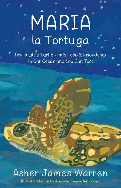 Books by splitShops - Wholesale Early Reader Book (6-8) - Maria la Tortuga: How a Little Turtle Finds Hope & Friendship in Our Ocean and You Can Too! - Paperback0