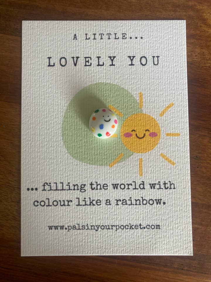 Lovely you, kindness, sad, upset,  anxious pocket buddy for wholesale by Pals in your Pocket