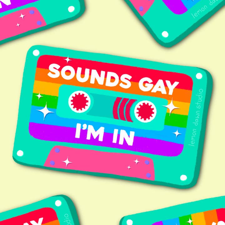 Sounds Gay I’m In Cassette Sticker for wholesale by Lemon Dawn Studio