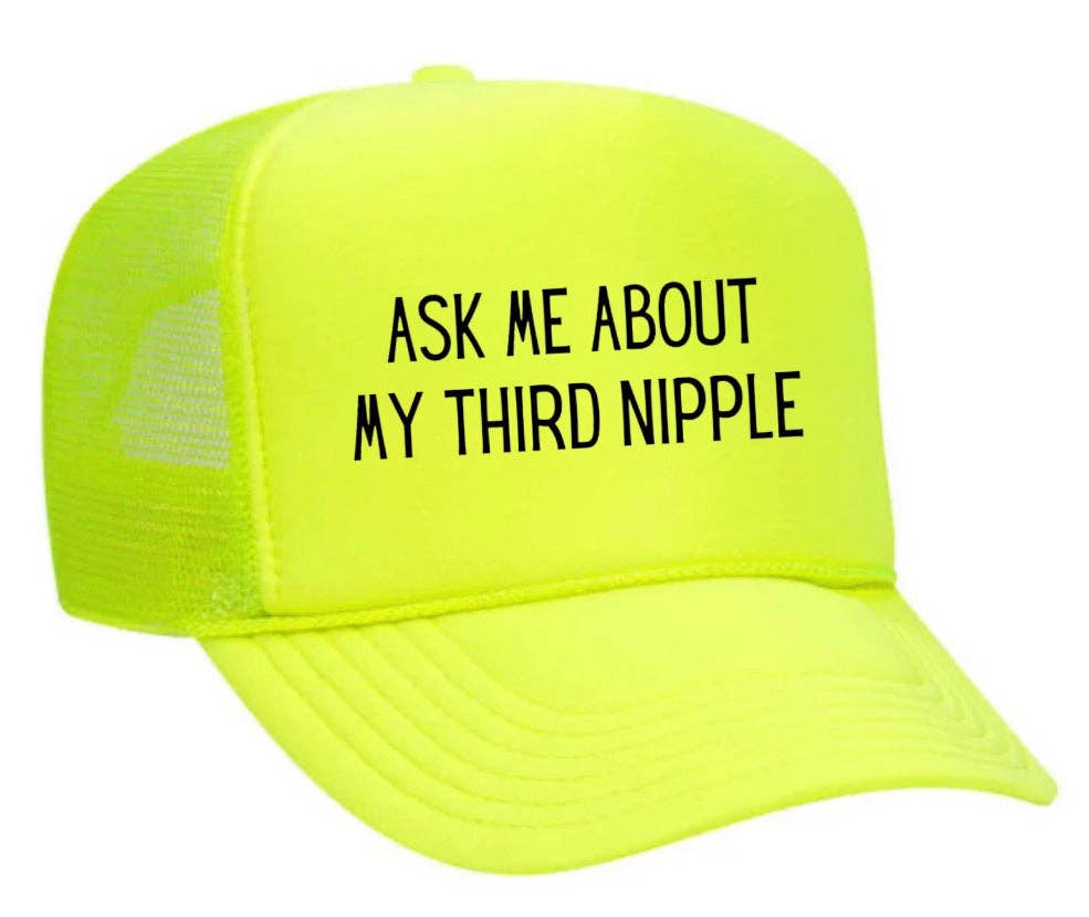 Inappropriate Trucker Hats - Wholesale Trucker Hat - Unisex - Ask Me About My Third Nipple Trucker Hat25