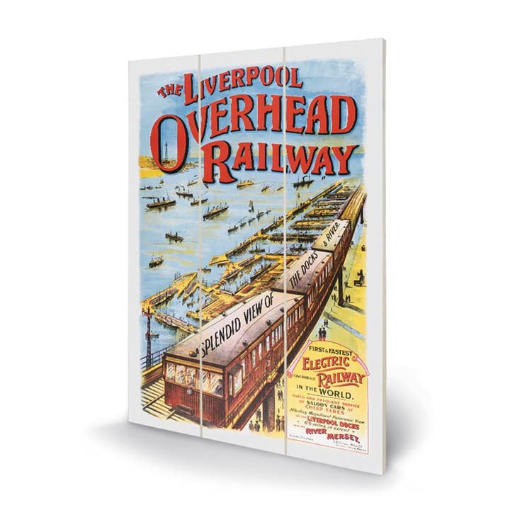 The Art Group - Vente Affiche d'art - Décoration murale en bois Liverpool (Overhead Railway 1910)1