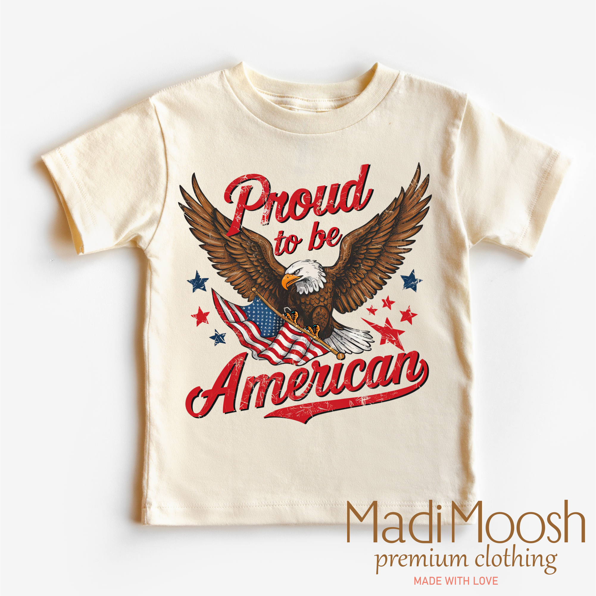 Madi Moosh - Wholesale Screen Printed T-Shirt - Kids - Proud To Be An American Shirt - July 4th0